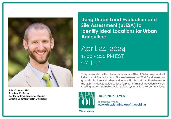 Using Urban Land Evaluation and Site Assessment (ULESA) to Identify Ideal Locations for Urban Agriculture
